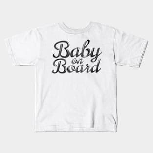 Baby on Board - Black Kids T-Shirt